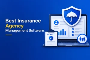 Insurance Agency Management Software